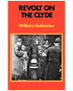 Revolt on the Clyde