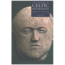 Dictionary of Celtic Mythology