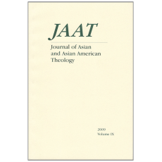 Jaat Journal of Asian and Asian American Theology - Volume IX 2009
