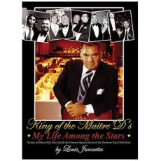 King of the Maitre'd's My Life Among the Stars