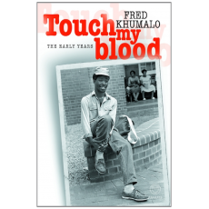 Touch My Blood: The Early Years