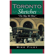 Toronto Sketches: "The Way We Were"
