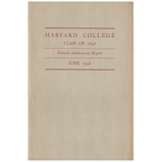 Harvard College Class of 1896 Fortieth Anniversary Report