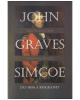 John Graves Simcoe 1752-1806: A Biography
