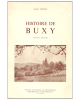 Histoire de Buxy - Premier, Deuxieme, Troisieme, Quatrieme et Cinquieme fascicules.
