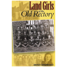 Land Girls at the Old Rectory