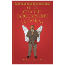 Olde Charlie Farquharson's Testament